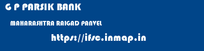 G P PARSIK BANK  MAHARASHTRA RAIGAD PANVEL   ifsc code